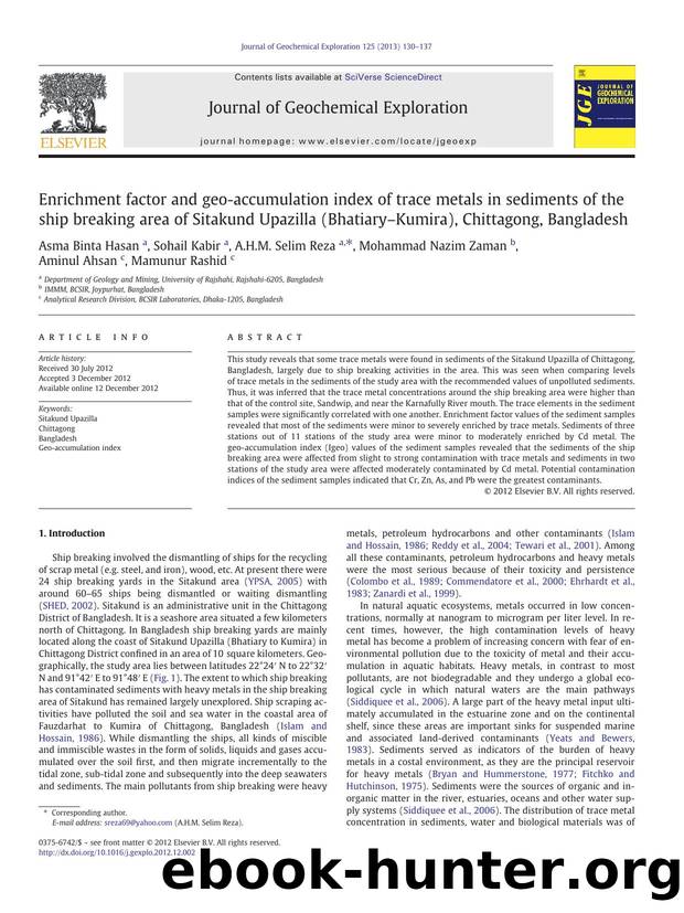 Enrichment factor and geo-accumulation index of trace metals in sediments of the ship breaking area of Sitakund Upazilla (BhatiaryâKumira), Chittagong, Bangladesh by unknow