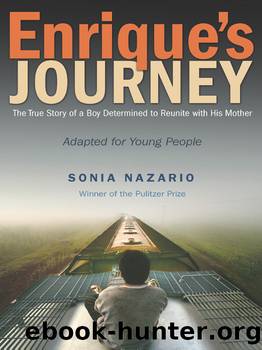 Enrique's Journey (The Young Adult Adaptation) by Sonia Nazario