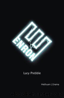 Enron by Prebble Lucy