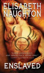 Enslaved (EG 5) by Naughton Elisabeth