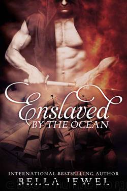 Enslaved By The Ocean (Criminals Of The Ocean #1) by Jewel Bella