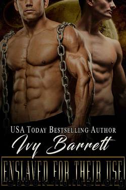 Enslaved for Their Use (Ventori Masters Book 7) by Ivy Barrett