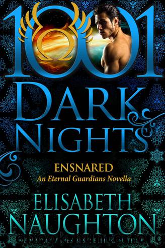 Ensnared: An Eternal Guardians Novella by Elisabeth Naughton