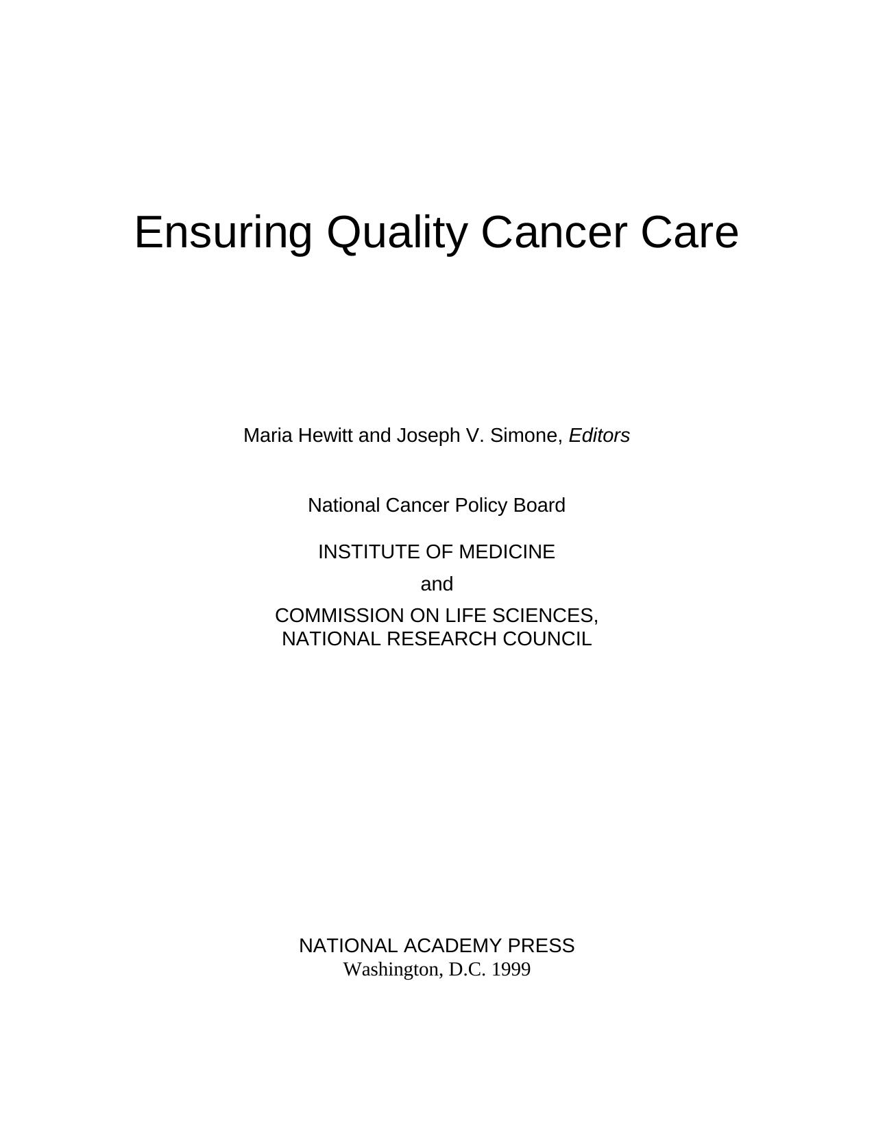 Ensuring quality cancer care by Maria Elizabeth Hewitt; Joseph V Simone; National Cancer Policy Board (U.S.)