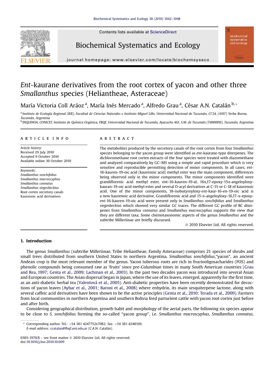 Ent-kaurane derivatives from the root cortex of yacon and other three Smallanthus species (Heliantheae, Asteraceae) by María Victoria Coll Aráoz & María Inés Mercado & Alfredo Grau & César A.N. Catalán