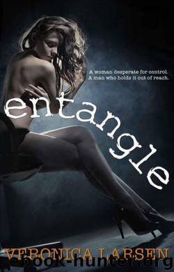 Entangle by Veronica Larsen
