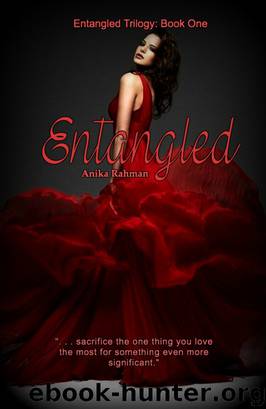 Entangled (Entangled Trilogy #1) by Anika Rahman