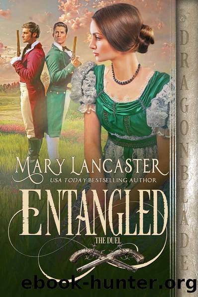 Entangled (The Duel Book 1) by Mary Lancaster