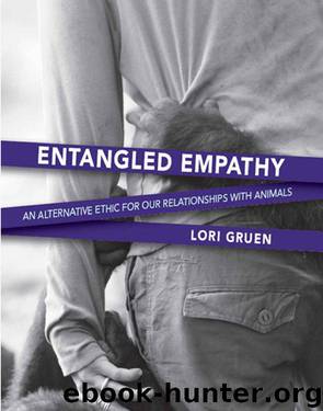 Entangled Empathy by Lori Gruen by Unknown