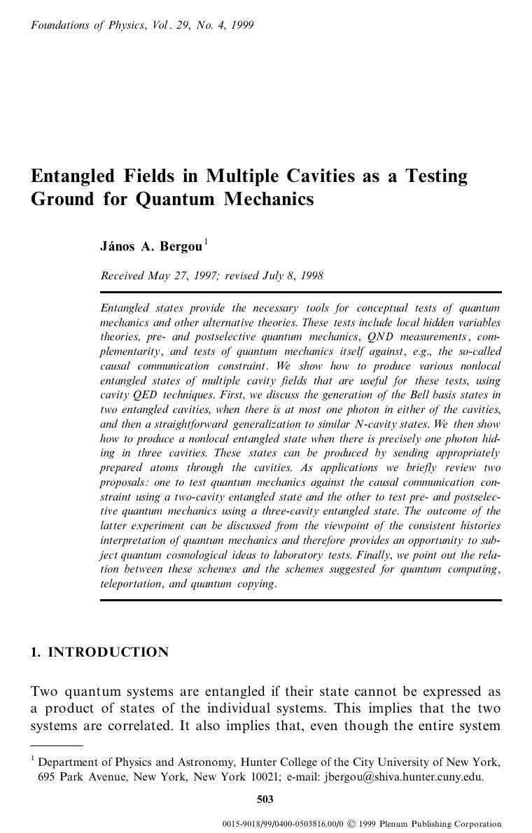 Entangled Fields in Multiple Cavities as a Testing Ground for Quantum Mechanics by Unknown