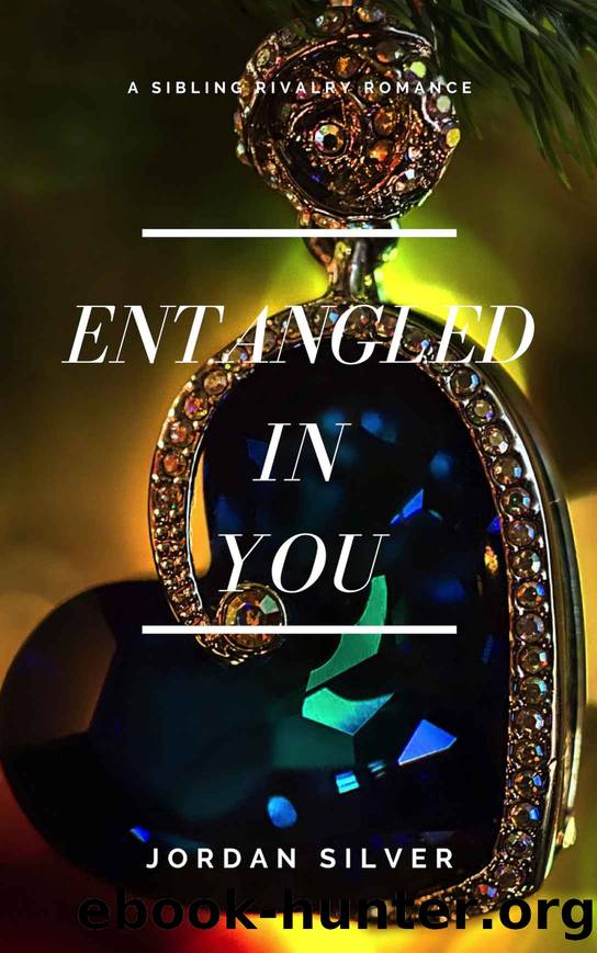 Entangled In You by Jordan Silver