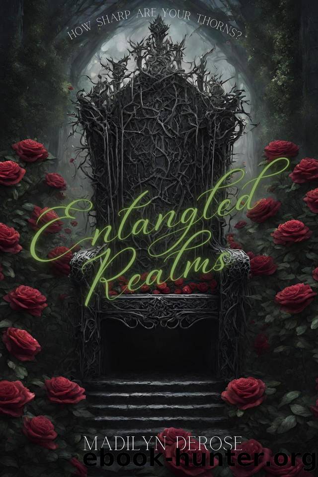 Entangled Realms by DeRose Madilyn