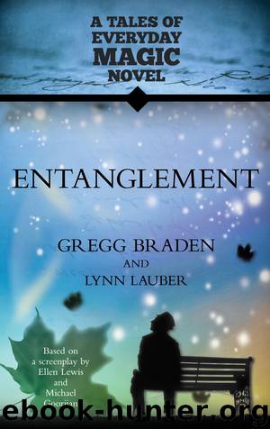 Entanglement by Gregg Braden