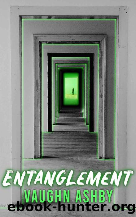 Entanglement by Vaughn Ashby