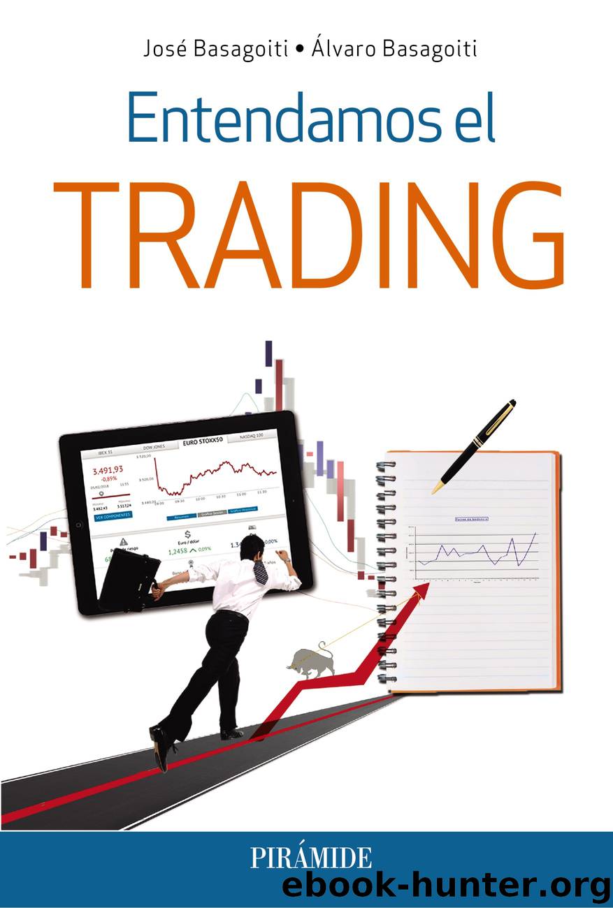 Entendamos el trading by alvaro basagoiti fernandez-ranada jose basagoiti fernandez-ranada