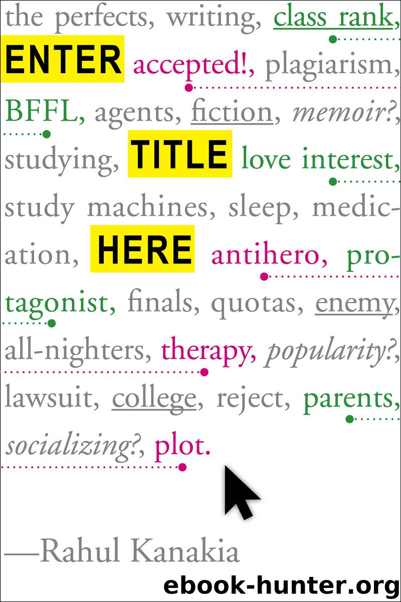Enter Title Here by Rahul Kanakia