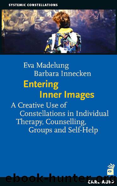 Entering Inner Images by Eva Madelung Barbara Innecken
