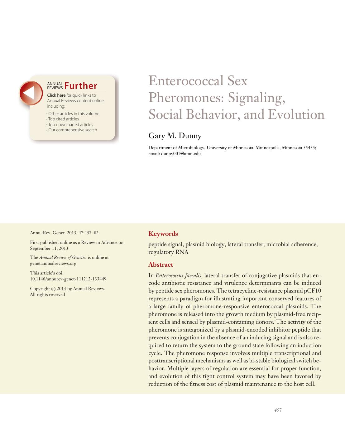 Enterococcal Sex Pheromones: Signaling, Social Behavior, and Evolution by Gary M. Dunny