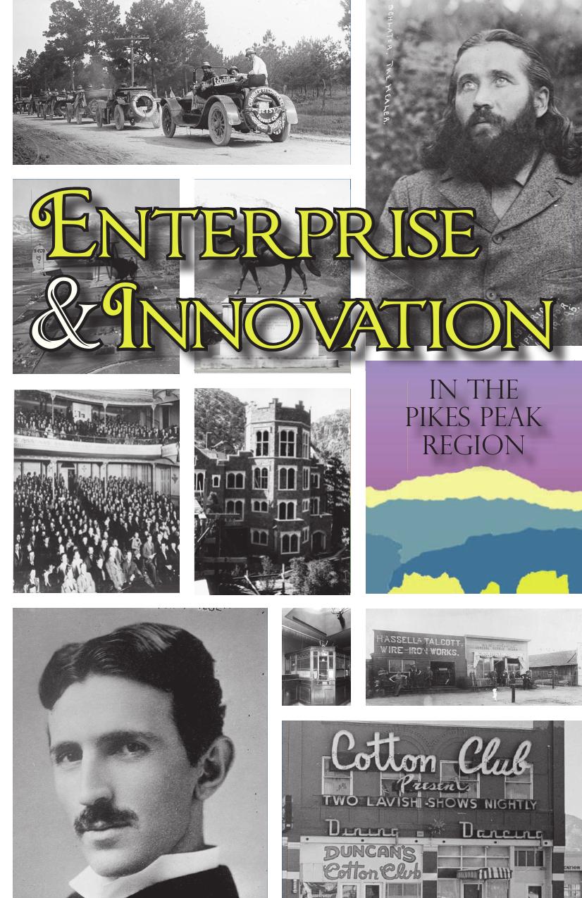 Enterprise & Innovation in the Pikes Peak Region by Tim Blevins Dennis Daily Sydne Dean Chris Nicholl Michael L. Olsen (editors)