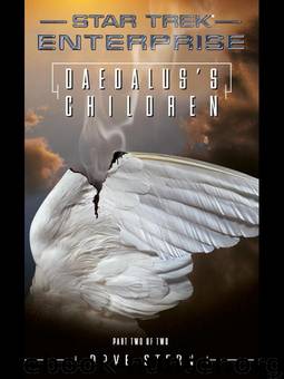 Enterprise 08 - Daedalus 2 - Daedalus's Children (c) by Star Trek