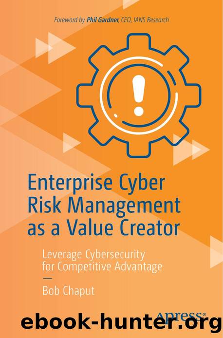 Enterprise Cyber Risk Management as a Value Creator by Unknown