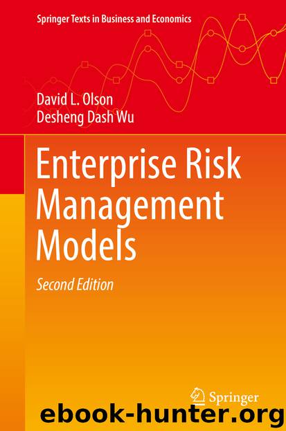 Enterprise Risk Management Models by David L. Olson & Desheng Dash Wu
