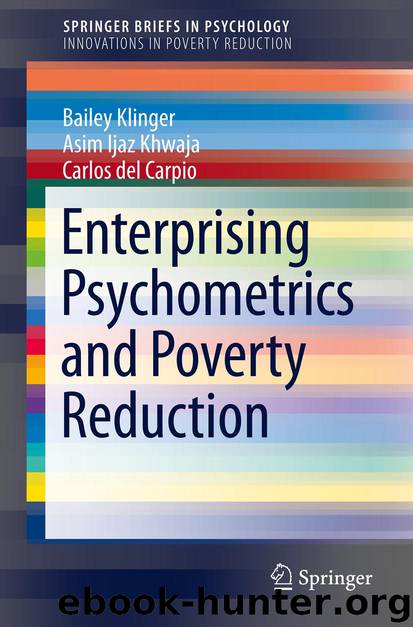 Enterprising Psychometrics and Poverty Reduction by Bailey Klinger Asim Ijaz Khwaja & Carlos Carpio