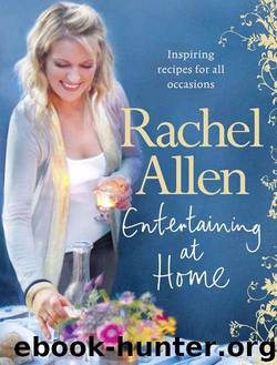 Entertaining at Home by Rachel Allen