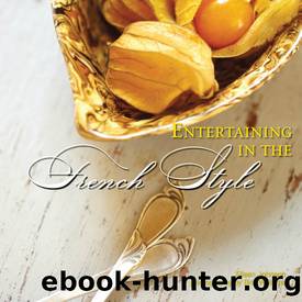 Entertaining in the French Style by Eileen Johnson