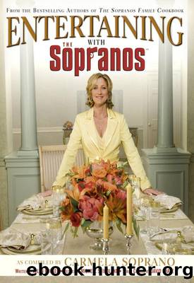 Entertaining with the Sopranos by Carmela Soprano