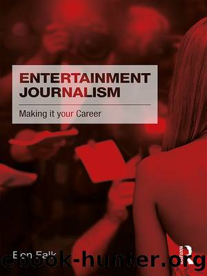 Entertainment Journalism by Ben Falk