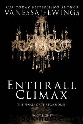 Enthrall Climax (ENTHRALL SESSIONS Book 8) by Vanessa Fewings