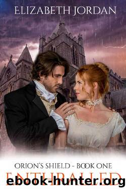 Enthralled (Orion's Shield Book 1) by Elizabeth Jordan