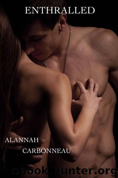 Enthralled by Carbonneau Alannah