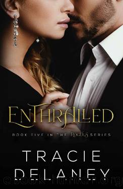 Enthralled: A Billionaire Romance (The ROGUES Billionaire Book 5) by Tracie Delaney