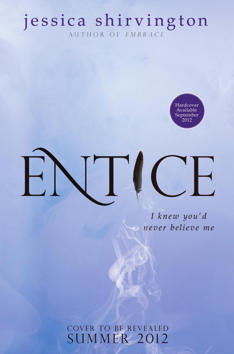 Entice by Jessica Shirvington