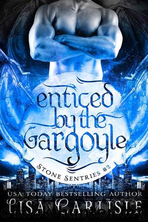Enticed by the Gargoyle: Stone Sentries 2 (Boston) by Lisa Carlisle