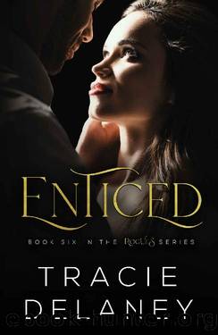 Enticed: A Billionaire Romance (The ROGUES Billionaire Book 6) by Tracie Delaney