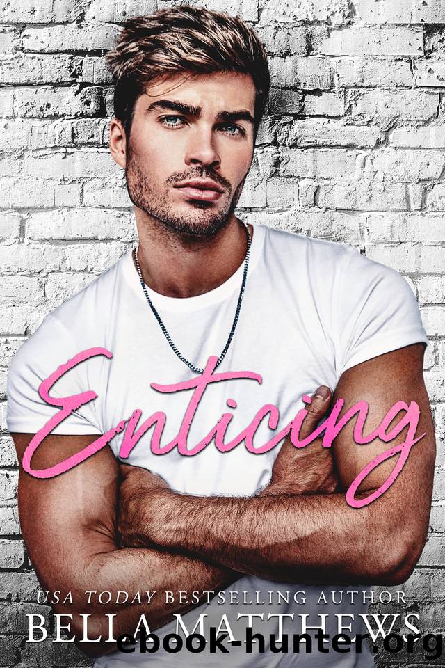 Enticing (Red Lips & White Lies Book 3) by Bella Matthews