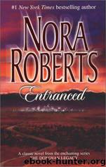 Entranced by Roberts Nora