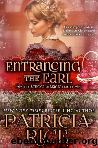 Entrancing the Earl by Patricia Rice