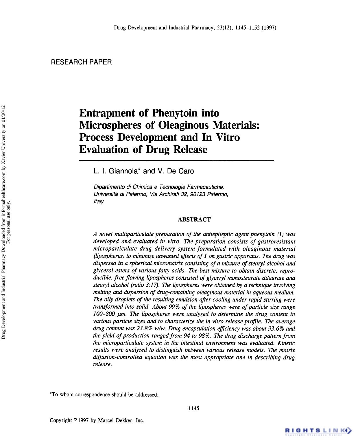 Entrapment of Phenytoin into Microspheres of Oleaginous Materials: Process Development and in Vitro Evaluation of Drug Release by L. I. Giannola & V. De Caro
