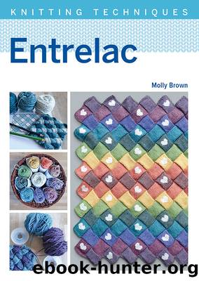 Entrelac by Molly Brown