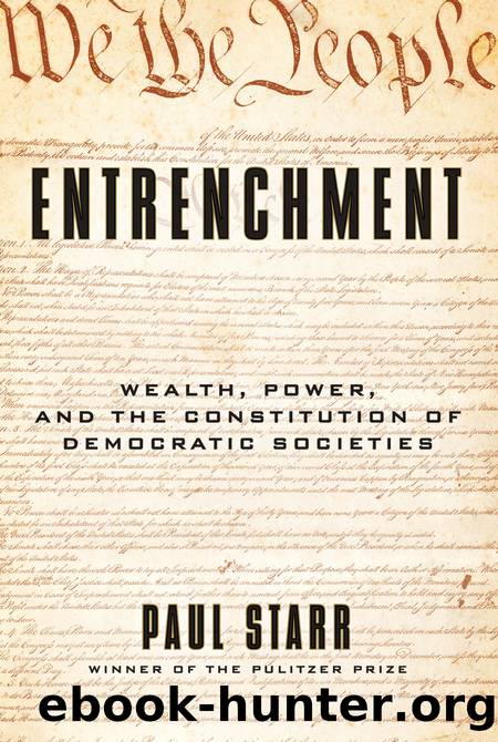 Entrenchment by Paul Starr;