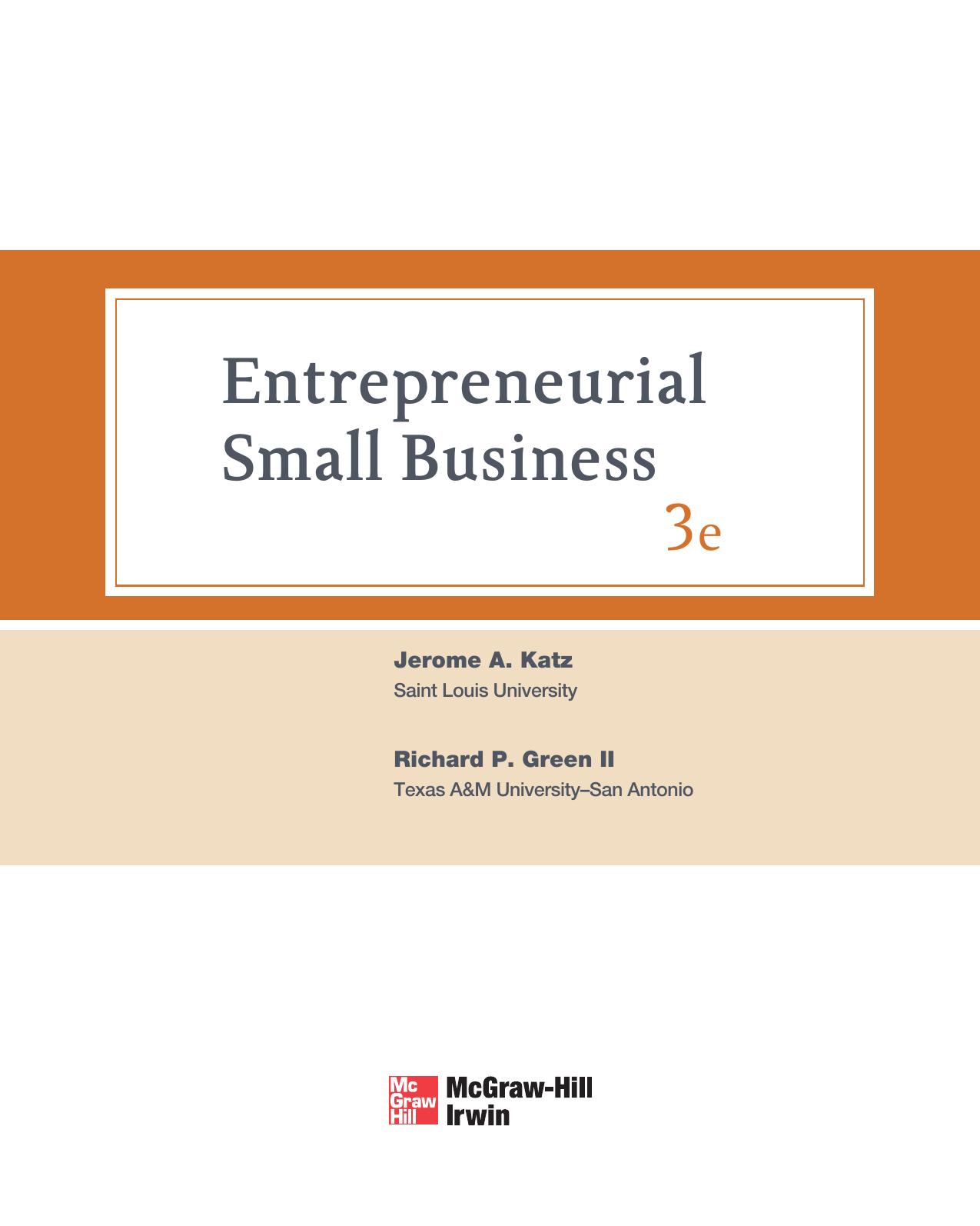Entrepreneurial Small Business by Jerome Katz Richard Green
