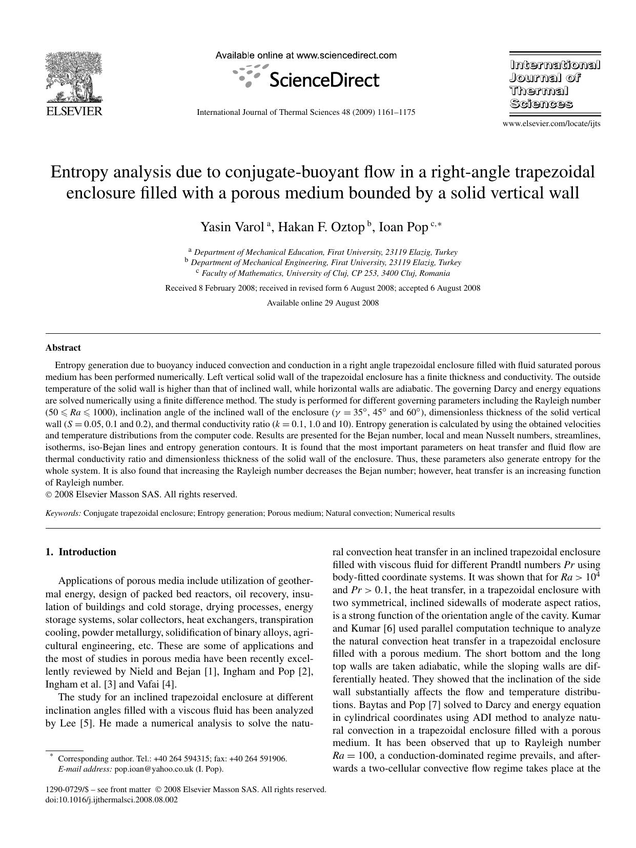 Entropy analysis due to conjugate-buoyant flow in a right-angle trapezoidal enclosure filled with a porous medium bounded by a solid vertical wall by Yasin Varol; Hakan F. Oztop; Ioan Pop