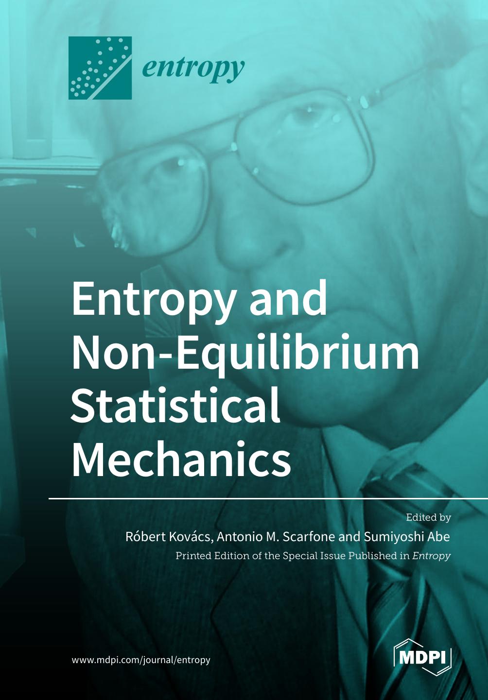 Entropy and Non-Equilibrium Statistical Mechanics by Unknow