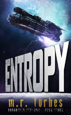 Entropy by M. R. Forbes