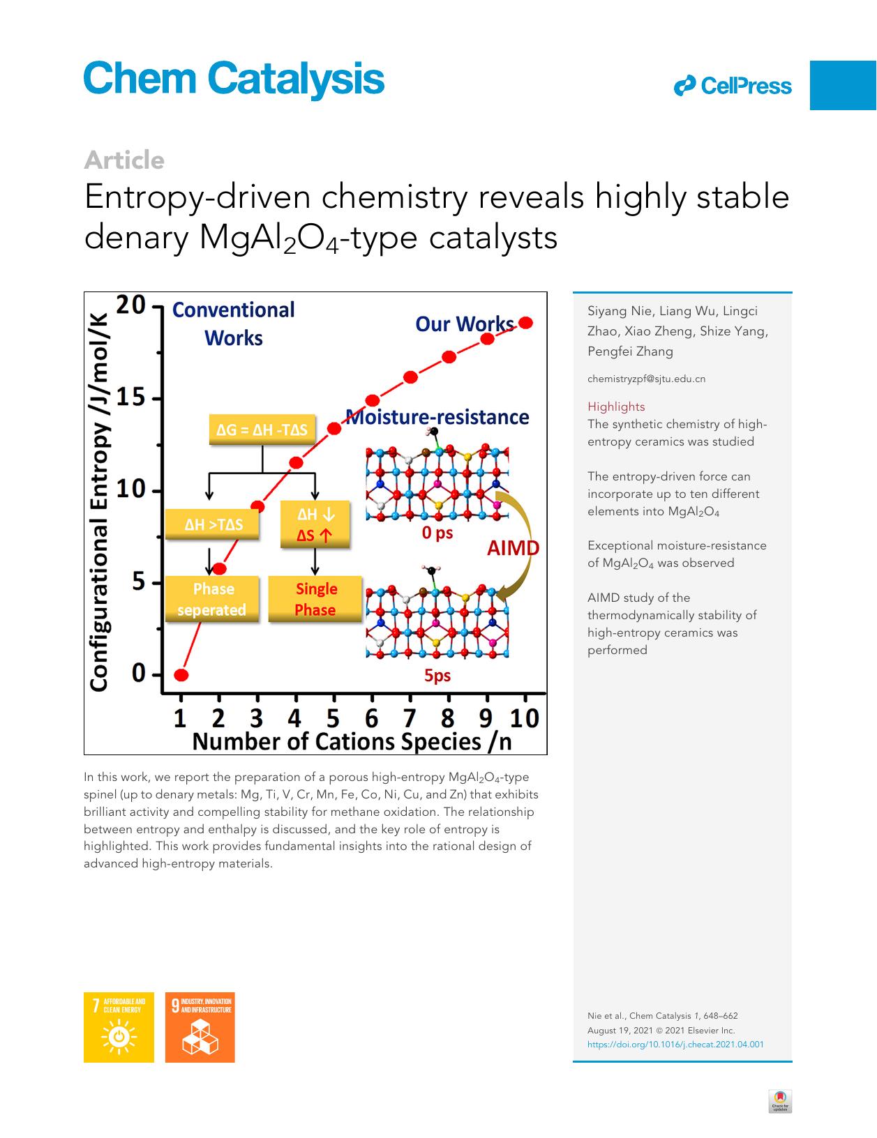 Entropy-driven chemistry reveals highly stable denary MgAl2O4-type catalysts by Siyang Nie & Liang Wu & Lingci Zhao & Xiao Zheng & Shize Yang & Pengfei Zhang