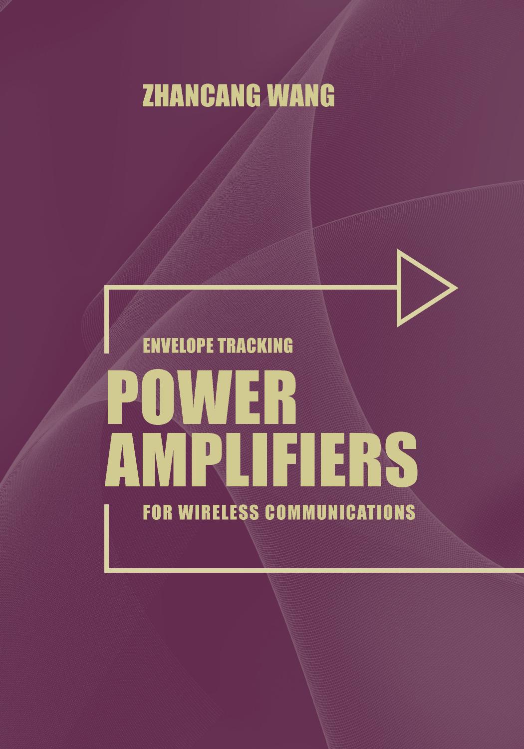 Envelope Tracking Power Amplifiers for Wireless Communications by Zhancang Wang